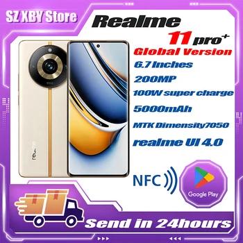 Глобальная версия Realme 11 Pro Plus + Мобильный телефон 5G MTK Dimensity7050 6,7-дюймовая OLED-камера 200MP NFC 5000 мАч 100 Вт Super Charge