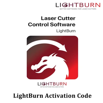 Программное обеспечение для управления кодом активации LightBurn для станка лазерной гравировки и резки Twotrees TTS-55/TS2/TS3/NEJE/SCULPFUN S9